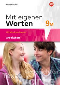 Vorderes Coverbild Mit eigenen Worten - Sprachbuch für bayerische Mittelschulen Ausgabe 2016