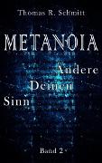 Vorderes Coverbild METANOIA - Ändere Deinen Sinn - Band 2