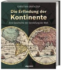 Vorderes Coverbild Die Erfindung der Kontinente