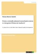 Vorderes Coverbild From a centrally planned monobank system to integrated financial markets?