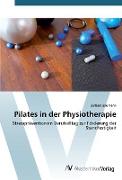 Vorderes Coverbild Pilates in der Physiotherapie