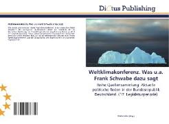 Vorderes Coverbild Weltklimakonferenz. Was u.a. Frank Schwabe dazu sagt