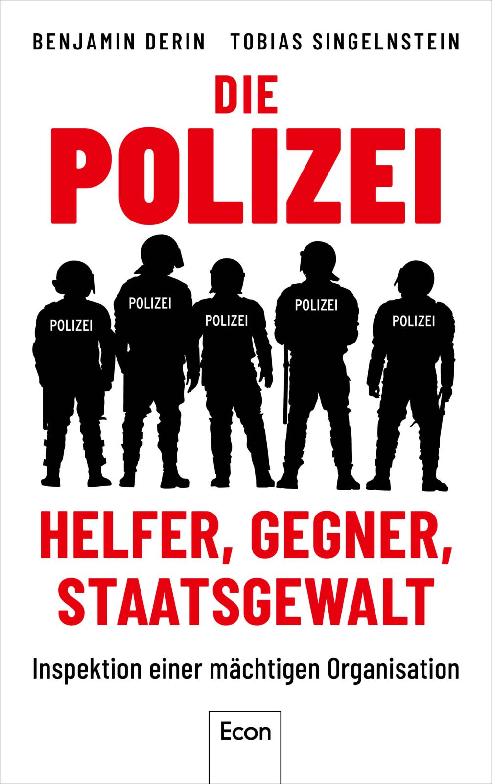 Gesamtes Coverbild Die Polizei: Helfer, Gegner, Staatsgewalt