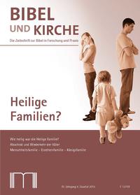 Vorderes Coverbild Bibel und Kirche / Heilige Familien?