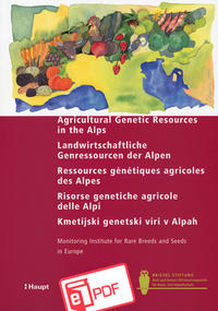 Vorderes Coverbild Agricultural Genetic Resources in the Alps e/d/f/i/sl