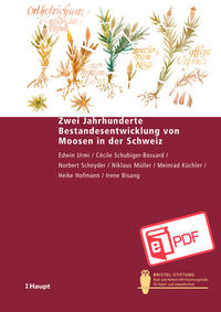 Vorderes Coverbild Zwei Jahrhunderte Bestandesentwicklung von Moosen in der Schweiz