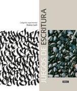 Vorderes Coverbild Juegos de escritura : caligrafía experimental