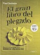 Vorderes Coverbild El gran libro del plegado : técnicas de plegado para diseñadores y arquitectos 2