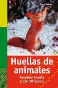 Vorderes Coverbild Huellas de animales : reconocimiento e identificación