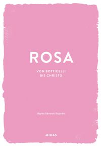 Vorderes Coverbild ROSA (Farben der Kunst)