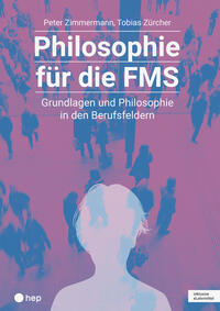 Vorderes Coverbild Philosophie für die FMS (Print inkl. digitaler Ausgabe)
