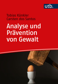 Vorderes Coverbild Analyse und Prävention von Gewalt