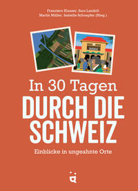 Vorderes Coverbild In 30 Tagen durch die Schweiz