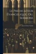 Vorderes Coverbild Le Prédicateur Évangelique, Ou, Sermons; Volume 3