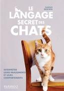 Vorderes Coverbild Le langage secret des chats