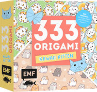 Vorderes Coverbild 333 Origami – Kawaii Kitten – Niedliche Papiere falten für Katzen-Fans