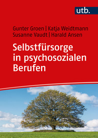 Vorderes Coverbild Selbstfürsorge in psychosozialen Berufen