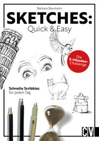 Vorderes Coverbild Sketches: Quick & Easy