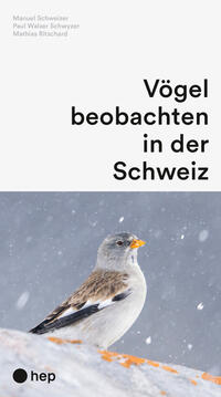 Vorderes Coverbild Vögel beobachten in der Schweiz