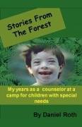 Vorderes Coverbild Stories from the Forest -- Stories by a Counselor at a Camp for Children with Special Needs