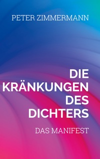 Vorderes Coverbild Die Kränkungen des Dichters