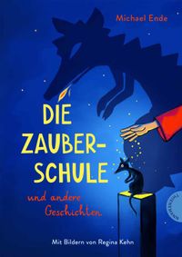 Vorderes Coverbild Die Zauberschule