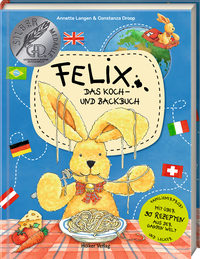 Vorderes Coverbild Felix – Das Koch- und Backbuch