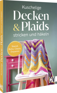 Vorderes Coverbild Kuschelige Decken und Plaids stricken und häkeln