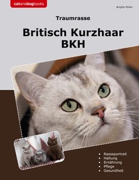 Vorderes Coverbild Traumrasse Britisch Kurzhaar
