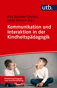 Vorderes Coverbild Kommunikation und Interaktion in der Kindheitspädagogik