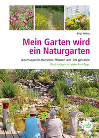 Vorderes Coverbild Mein Garten wird ein Naturgarten