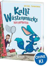 Vorderes Coverbild Kalli Wüstenmucks lebt gefährlich (Band 3)