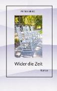 Vorderes Coverbild Wider die Zeit, Fantasyroman über das körperlose Reisen