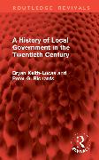 Vorderes Coverbild A History of Local Government in the Twentieth Century