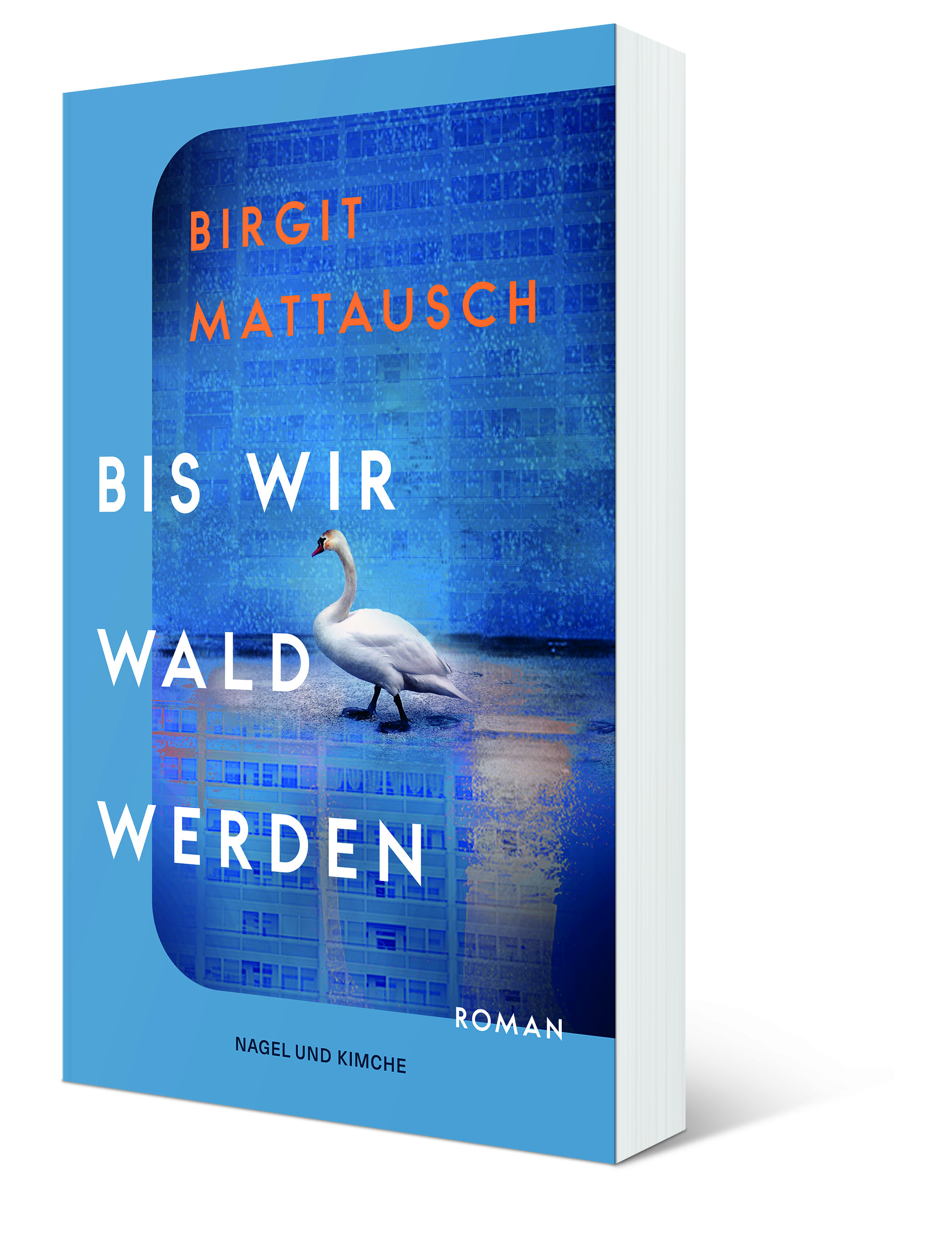 Gesamtes Coverbild Bis wir Wald werden