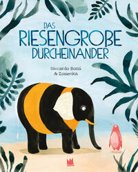 Vorderes Coverbild Das riesengroße Durcheinander