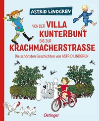 Vorderes Coverbild Von der Villa Kunterbunt bis zur Krachmacherstraße