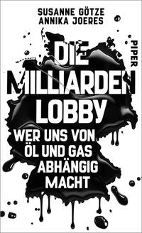 Vorderes Coverbild Die Milliarden-Lobby