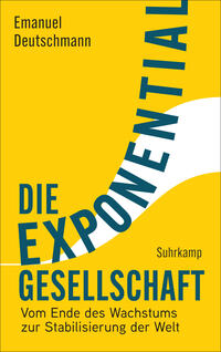 Vorderes Coverbild Die Exponentialgesellschaft