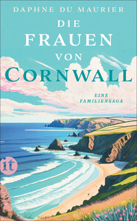 Vorderes Coverbild Die Frauen von Cornwall