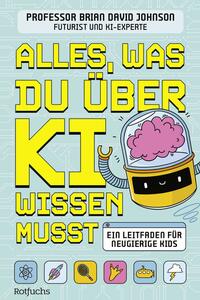 Vorderes Coverbild Alles, was du über KI wissen musst