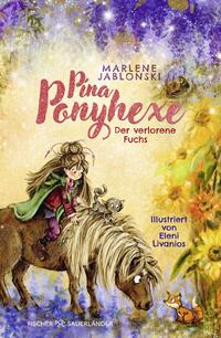 Vorderes Coverbild Pina Ponyhexe – Der verlorene Fuchs
