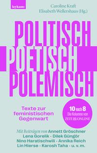 Vorderes Coverbild Politisch, poetisch, polemisch