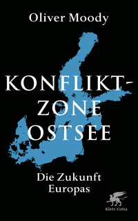 Vorderes Coverbild Konfliktzone Ostsee