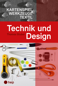 Vorderes Coverbild Technik und Design Kartenspiel Textil