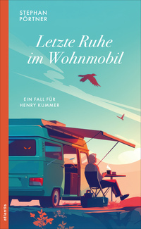 Vorderes Coverbild Letzte Ruhe im Wohnmobil