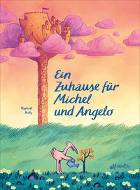 Vorderes Coverbild Ein Zuhause für Michel und Angelo
