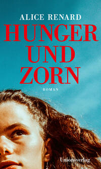 Vorderes Coverbild Hunger und Zorn