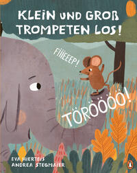 Vorderes Coverbild TÖRÖÖÖÖ! FIIIEEEP! Klein und Groß trompeten los!