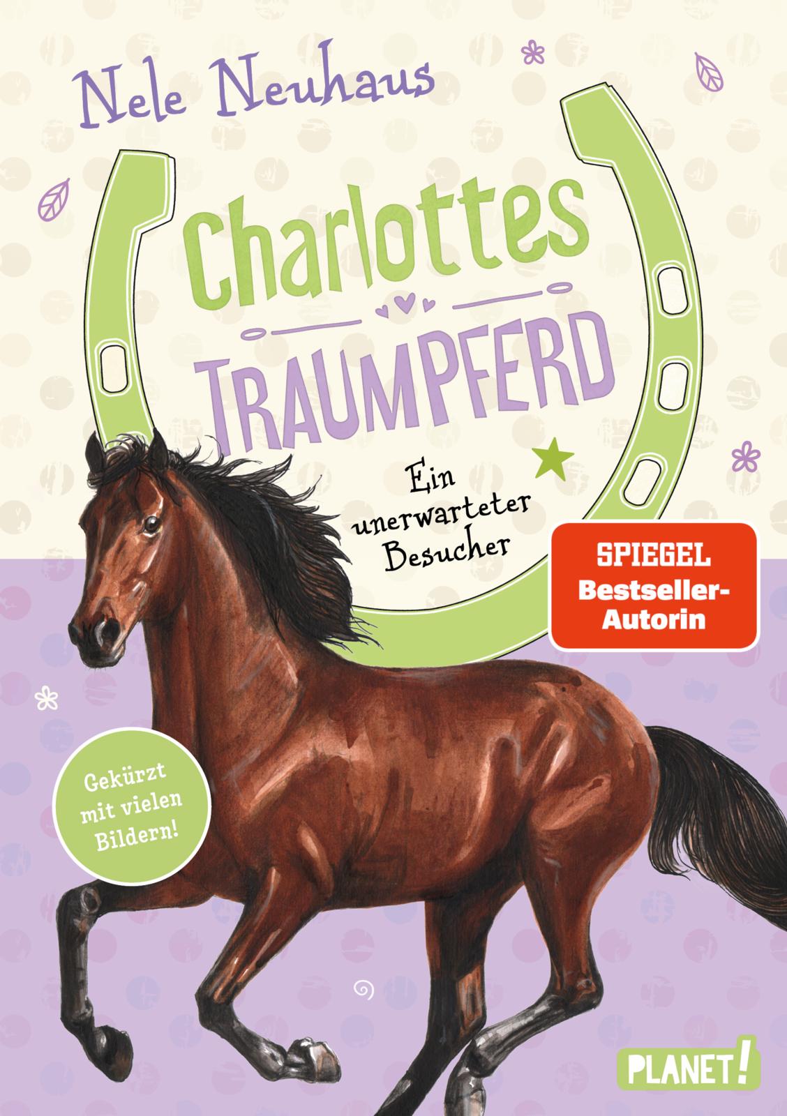 Gesamtes Coverbild Charlottes Traumpferd 3: Ein unerwarteter Besucher